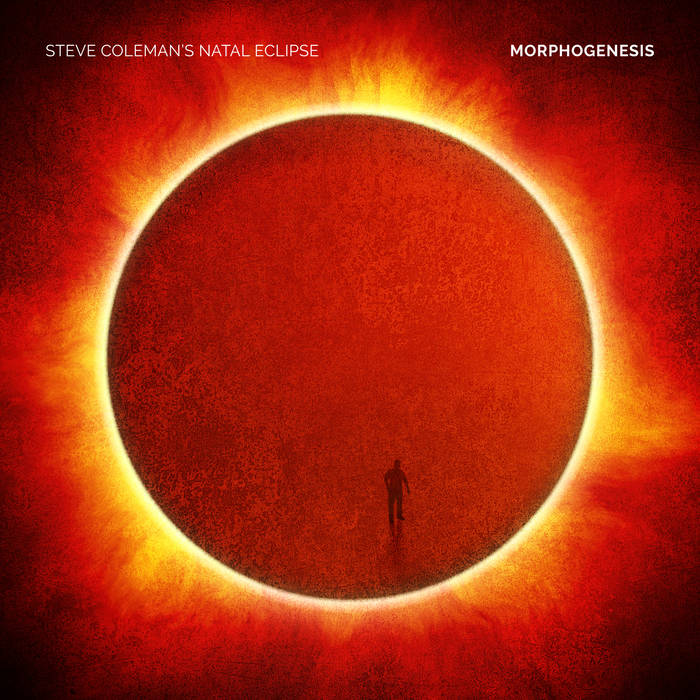 Steve Coleman's Natal Ecipse' - Morphogenesis
